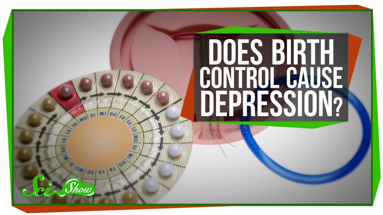 Birth control wont make you depressed