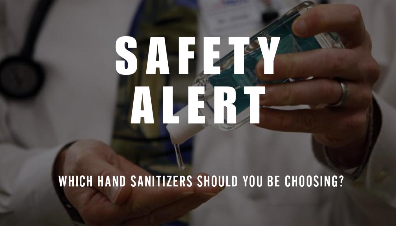 How to tell if the hand sanitizer youre buying is safe