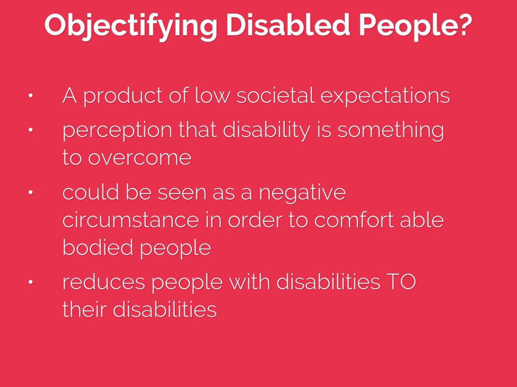 Disabled objectifying Disabled people are hot
