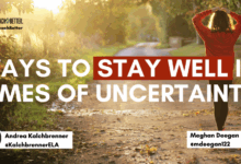 6 ways to stay calm while dealing with uncertainty