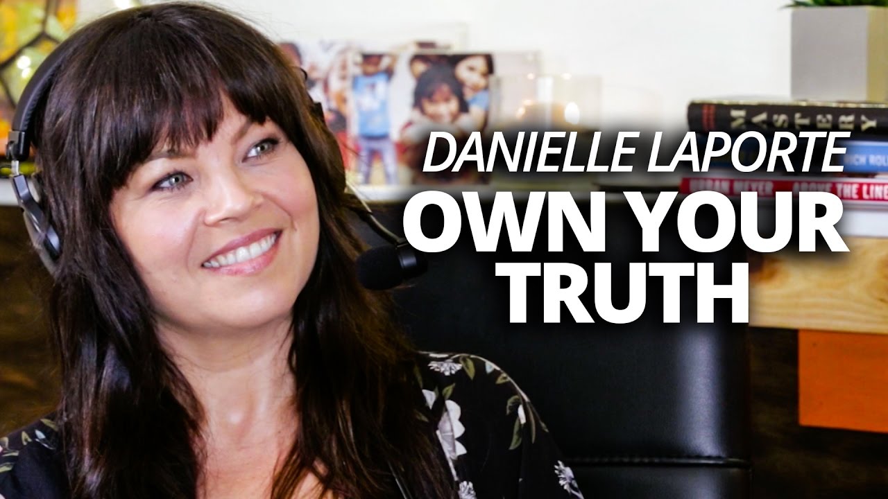 Truth bombs with danielle laporte