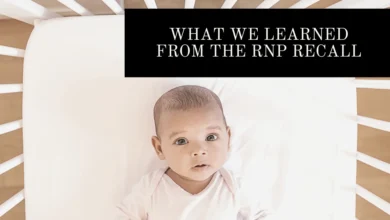 The Rock n’ Play Recall: Unpacking a Wider Crisis in Infant Sleep Safety